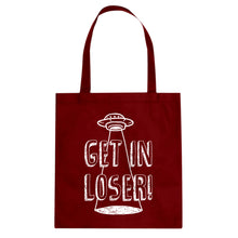 Tote Get in Loser Canvas Tote Bag