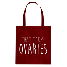 That Takes Ovaries Cotton Canvas Tote Bag