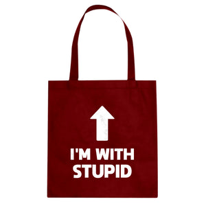 I'm with Stupid Up Cotton Canvas Tote Bag