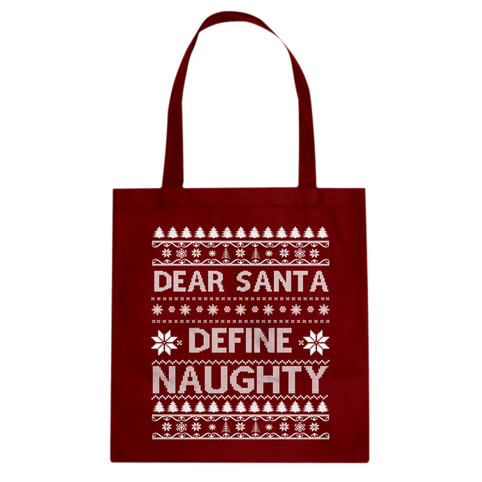 Tote Dear Santa Define Naughty Canvas Tote Bag