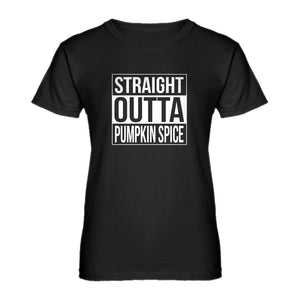 Womens Straight Outta Pumpkin Spice Ladies' T-shirt