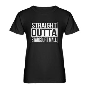 Womens Straight Outta Starcourt Mall Ladies' T-shirt