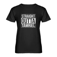 Womens Straight Outta Tamriel Ladies' T-shirt