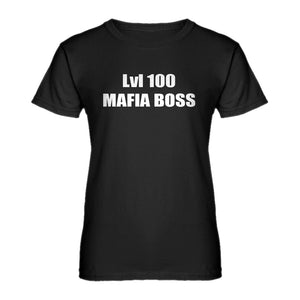 Womens Lvl 100 Mafia Boss Ladies' T-shirt