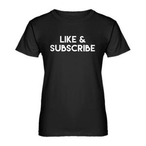 Womens Like and Subscribe Ladies' T-shirt