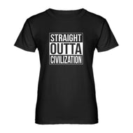 Womens Straight Outta Civilization Ladies' T-shirt