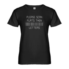 Womens Please Scan Flats Then Letters Ladies' T-shirt