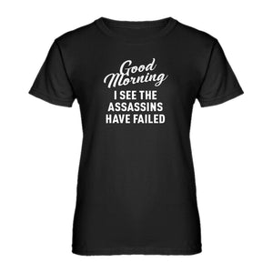 Womens Good Morning Ladies' T-shirt