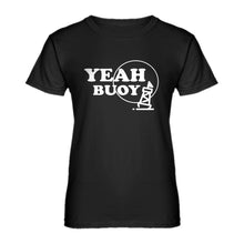 Womens Yeah Buoy! Ladies' T-shirt