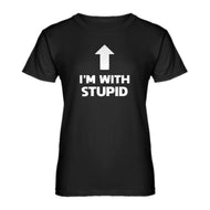 Womens I'm with Stupid Up Ladies' T-shirt