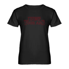 Womens I Dump Your Ass Ladies' T-shirt