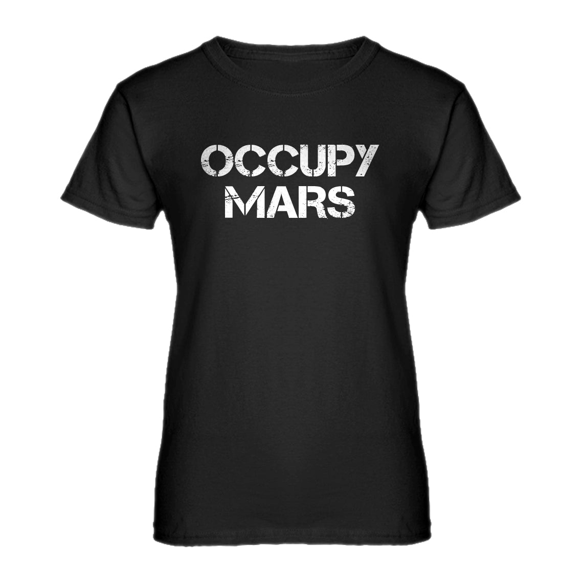 Womens Occupy Mars Ladies' T-shirt