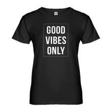 Womens Good Vibes Only Ladies' T-shirt