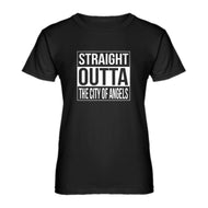 Womens Straight Outta The City of Angels Ladies' T-shirt
