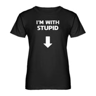 Womens I'm with Stupid Down Ladies' T-shirt