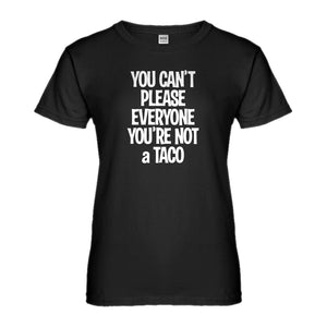 Womens Youre not a Taco Ladies' T-shirt