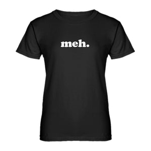 Womens Meh Ladies' T-shirt