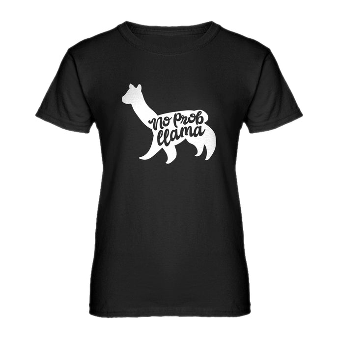 Womens No Prob llama Ladies' T-shirt