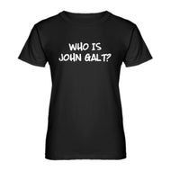 Womens Who is John Galt? Ladies' T-shirt