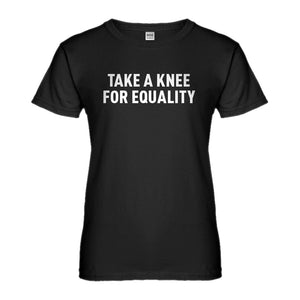 Womens Take a Knee for Equality Ladies' T-shirt