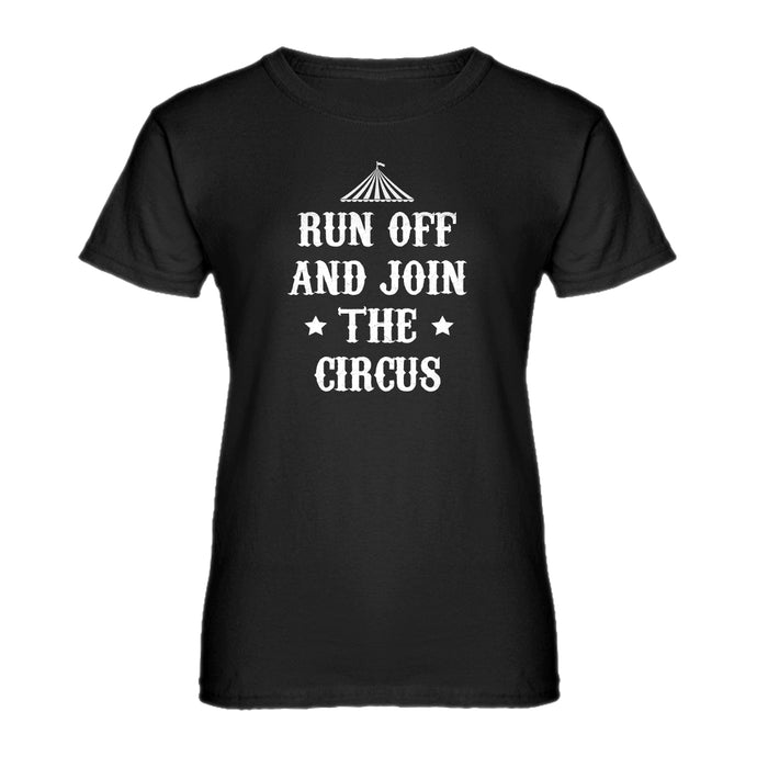 Womens Join the Circus Ladies' T-shirt