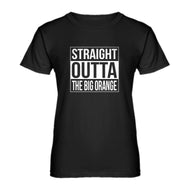 Womens Straight Outta the Big Orange Ladies' T-shirt