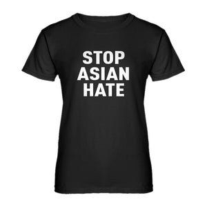 Womens STOP ASIAN HATE Ladies' T-shirt