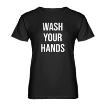 Womens WASH YOUR HANDS Ladies' T-shirt