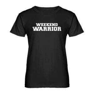 Womens Weekend Warrior Ladies' T-shirt