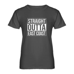 Womens Straight Outta East Coast Ladies' T-shirt