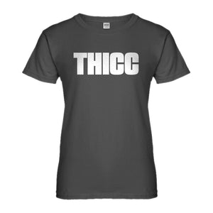 Womens THICC Ladies' T-shirt