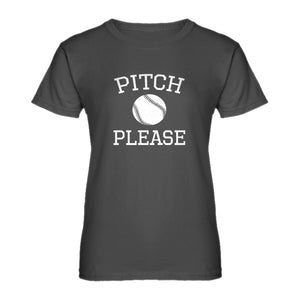 Womens Pitch Please Ladies' T-shirt
