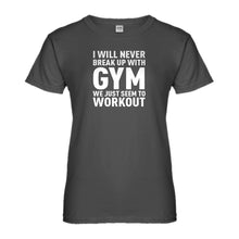 Womens Never Break Up With Gym Ladies' T-shirt