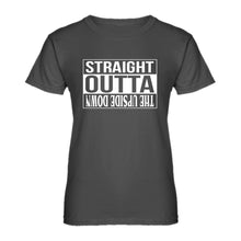 Womens Straight Outta the Upside Down Ladies' T-shirt