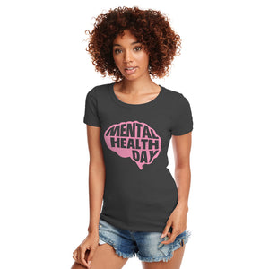 Womens Mental Health Day Ladies' T-shirt