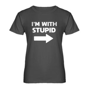 Womens I'm With Stupid Right Ladies' T-shirt