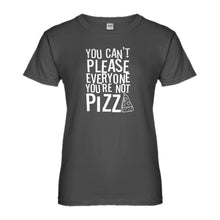Womens You're Not Pizza Ladies' T-shirt