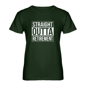 Womens Straight Outta Retirement Ladies' T-shirt