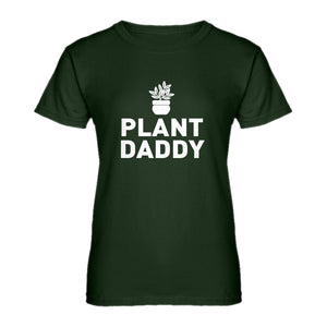 Womens Plant Daddy Ladies' T-shirt