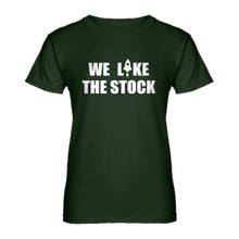 Womens WE LIKE THE STOCK Ladies' T-shirt