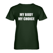 Womens My Body My Choice Ladies' T-shirt
