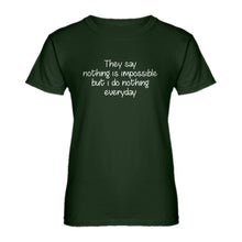 Womens Nothing is Impossible Ladies' T-shirt