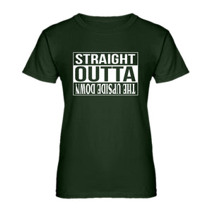Womens Straight Outta the Upside Down Ladies' T-shirt