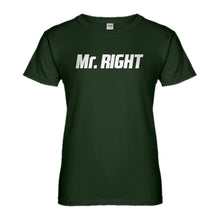Womens Mr. Right Ladies' T-shirt