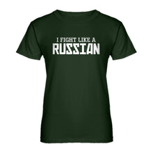 Womens I Fight Like a Russian Ladies' T-shirt