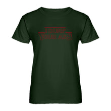 Womens I Dump Your Ass Ladies' T-shirt