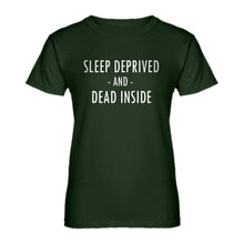 Womens Sleep Deprived and Dead Inside Ladies' T-shirt