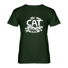 Womens My Cat Thinks I'm Cool Ladies' T-shirt