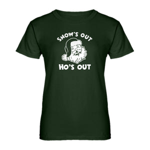 Womens Snows Out Ho's Out Ladies' T-shirt