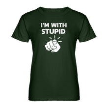 Womens I'm With Stupid You Ladies' T-shirt
